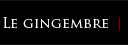 Gingembre